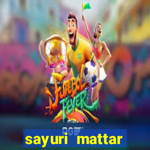 sayuri mattar social media